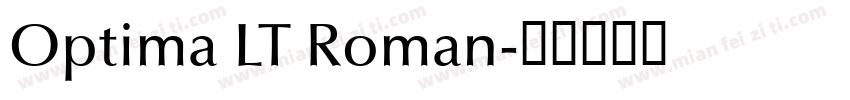Optima LT Roman字体转换
